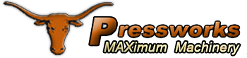 Pressworks MAXimum Machinery